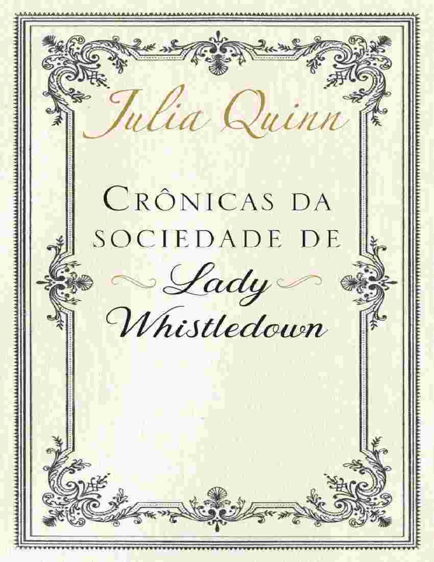 Capa Crônicas da Sociedade de Lady Whistledown